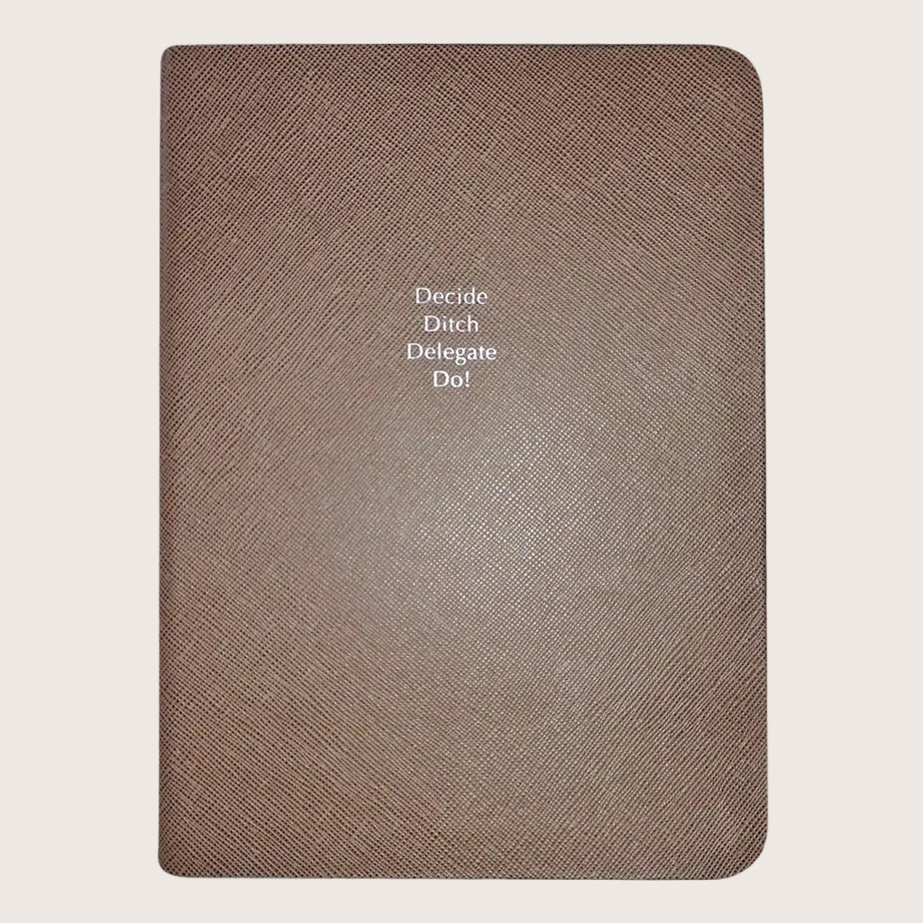 Midsize Ruled Leather Notebook in Mink Saffiano - Decide Ditch Delegate Do!