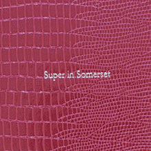 Load image into Gallery viewer, Super in Somerset - Small in Raspberry Shimmer Iguana

